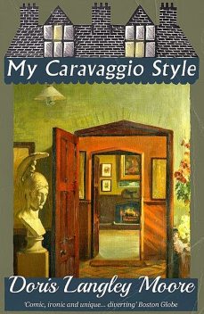 My Caravaggio Style, Doris Langley Moore