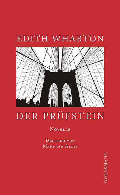 Der Prüfstein, Edith Wharton