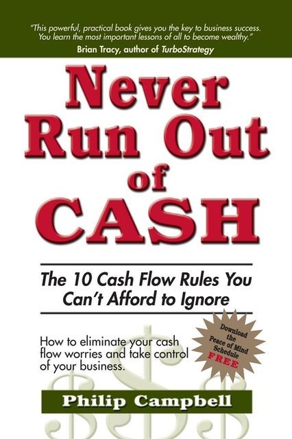 Never Run Out of Cash, Philip Campbell