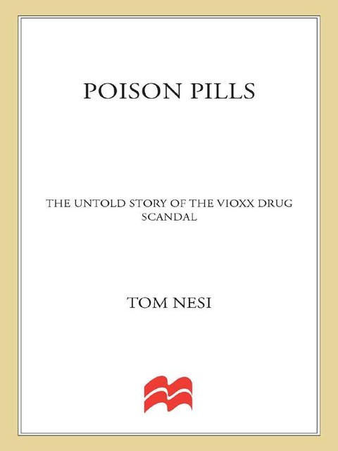 Poison Pills, Tom Nesi