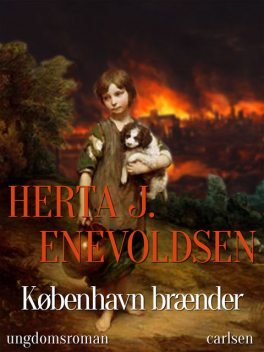 København brænder, Herta J. Enevoldsen