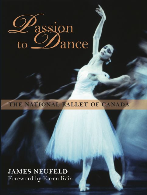 Passion to Dance, James Neufeld