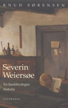 Severin Weiersøe, Knud Sørensen