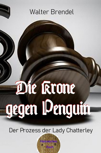 Die Krone gegen Penguin, Walter Brendel