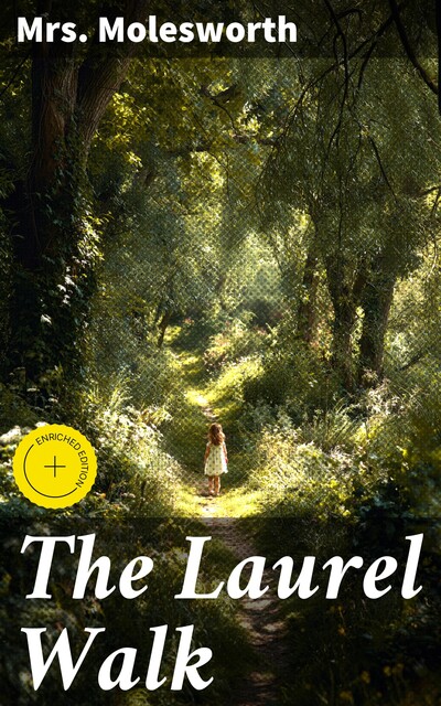 The Laurel Walk, Mary Louisa Molesworth
