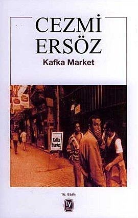 Kafka Market, Cezmi Ersöz