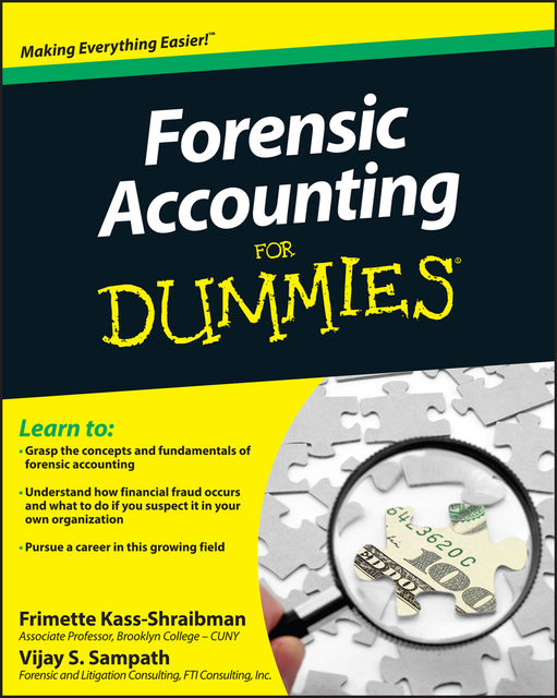Forensic Accounting For Dummies, Frimette Kass-Shraibman, Vijay S.Sampath