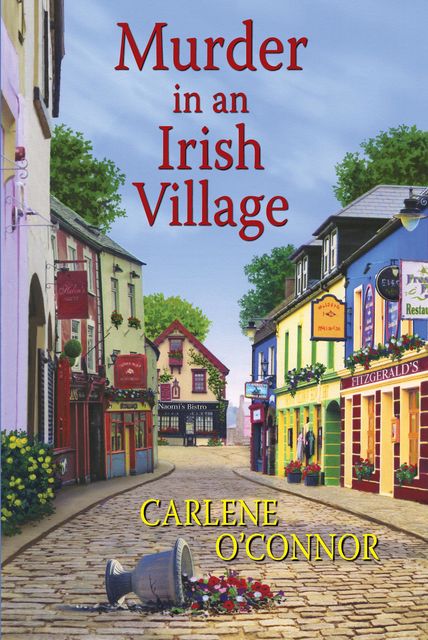 Murder in an Irish Village, Carlene O'Connor