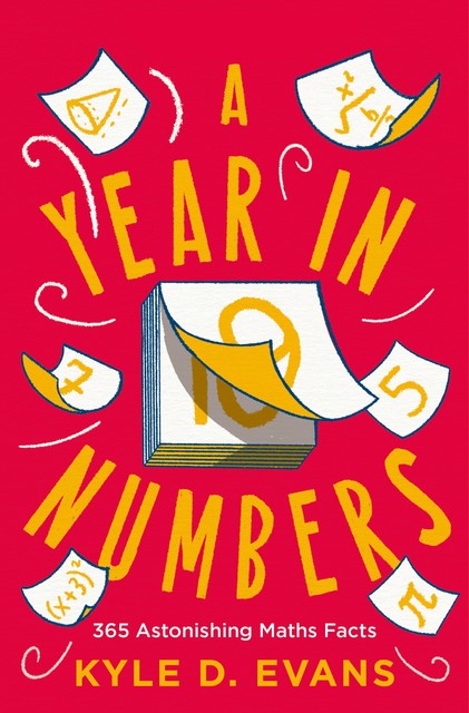A Year in Numbers, Kyle D. Evans