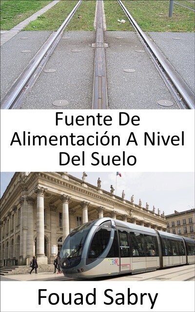 Fuente De Alimentación A Nivel Del Suelo, Fouad Sabry