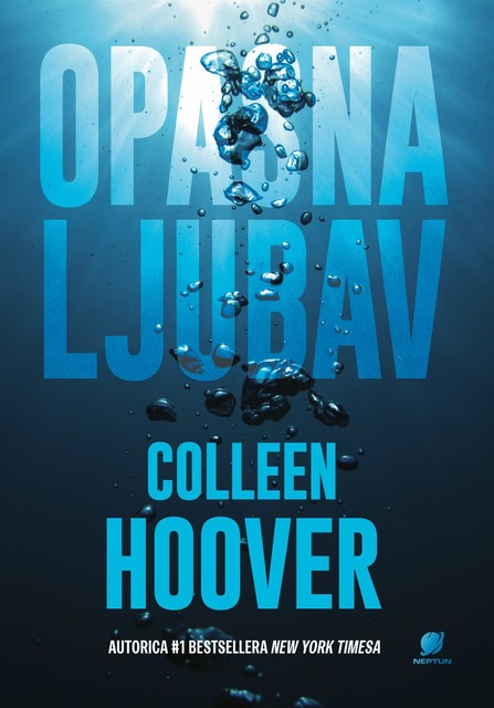 Opasna ljubav, Colleen Hoover