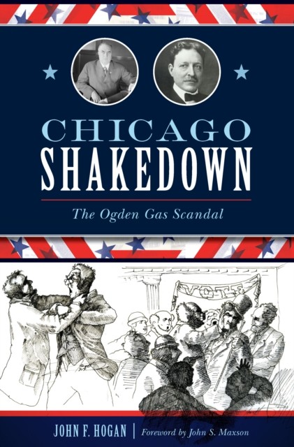 Chicago Shakedown, John Hogan