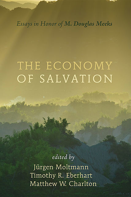 The Economy of Salvation, Jürgen Moltmann