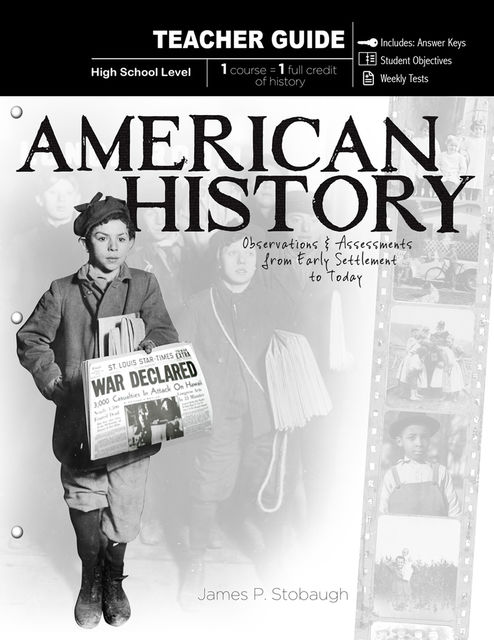 American History – Teacher Guide, James P.Stobaugh
