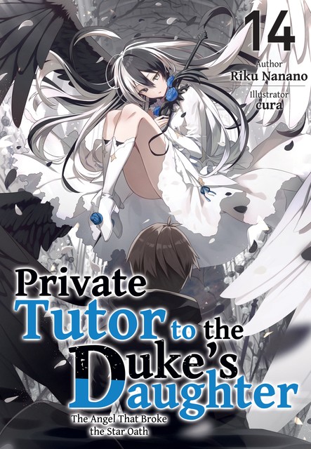 Private Tutor to the Duke’s Daughter: Volume 14, Riku Nanano