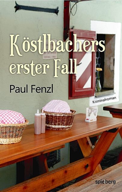 Köstlbachers erster Fall, Paul Fenzl