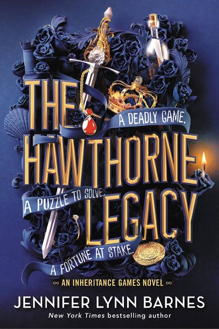 The Hawthorne Legacy, Jennifer Lynn Barnes