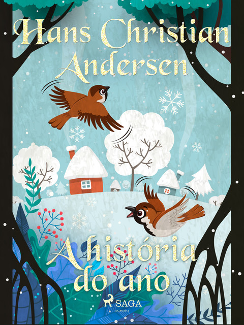 A história do ano, Hans Christian Andersen