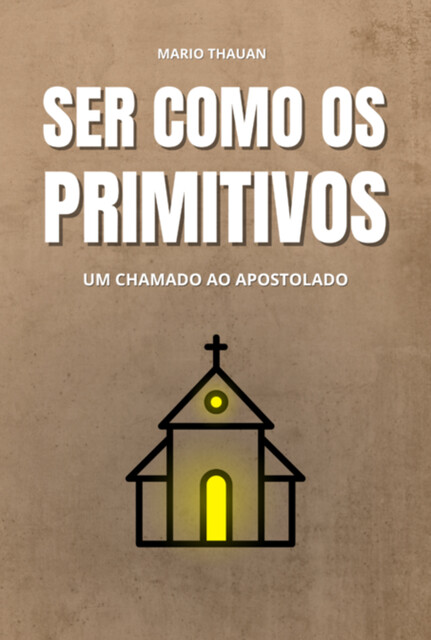Ser Como Os Primitivos, Mario Thauan