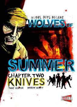 Wolves of Summer #2, Tony Keaton