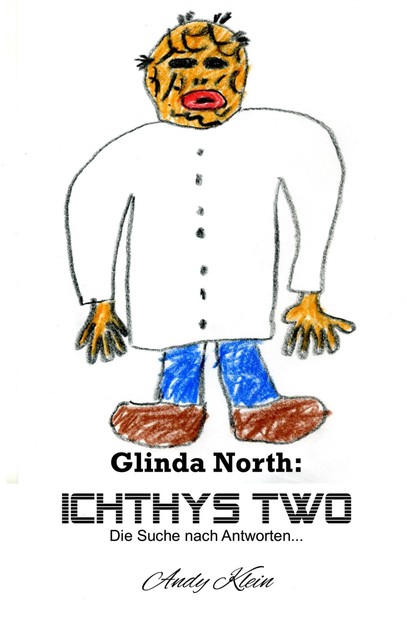 Glinda North: Ichthys Two, Andy Klein