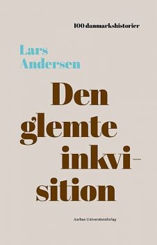 Den glemte inkvisition, Lars Andersen