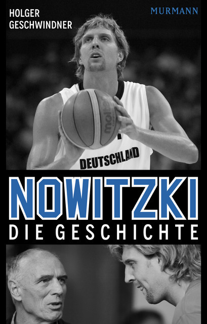 Nowitzki, Holger Geschwindner