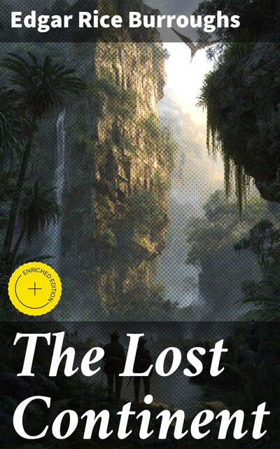 The Lost Continent, Edgar Rice Burroughs