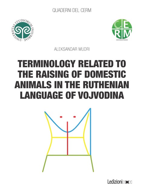 Terminology related to the raising of domestic animals in the ruthenian language of Vojvodina, Aleksandar Mudri