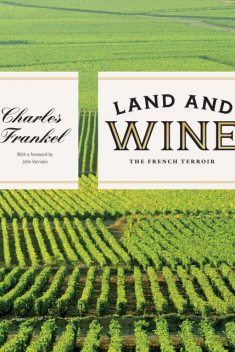 Land and Wine, Charles Frankel