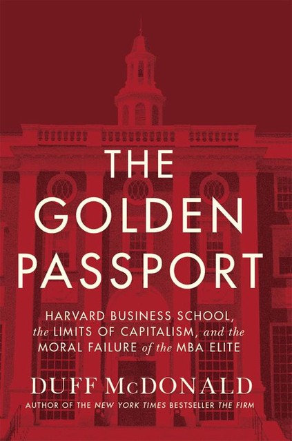 The Golden Passport, Duff McDonald