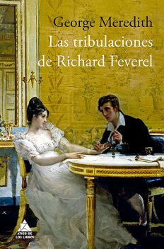 Las tribulaciones de Richard Feverel, George Meredith