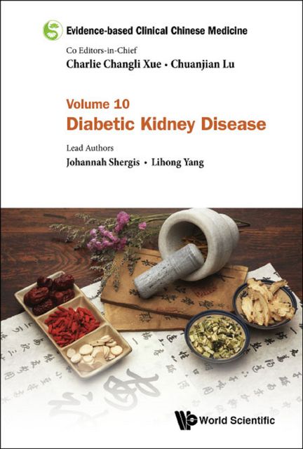 Evidence-based Clinical Chinese Medicine, Johannah Shergis, Lihong Yang