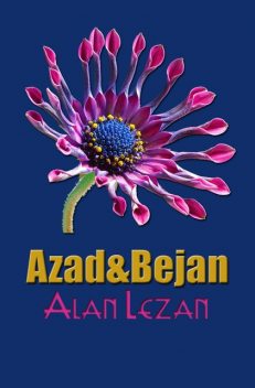 Azad&Bejan, Alan Lezan