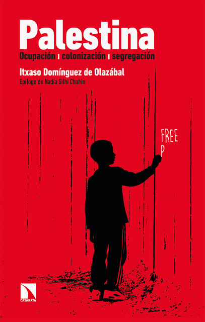 Palestina, Itxaso Domínguez de Olazábal
