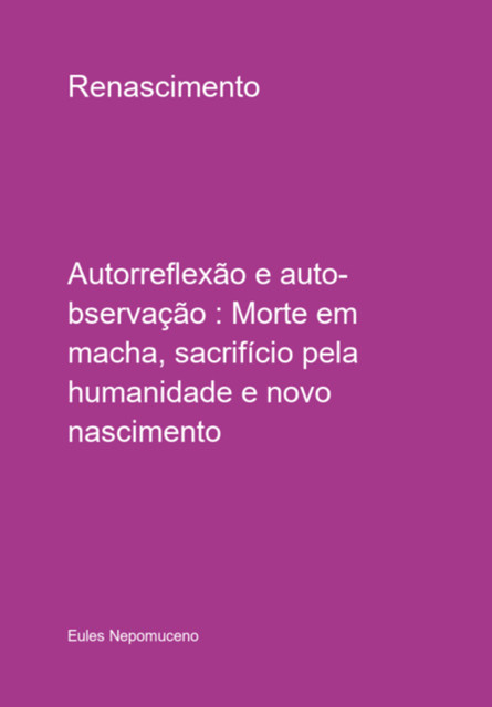 Renascimento, Eules Nepomuceno