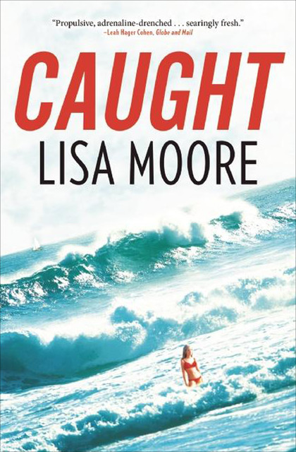 Caught, Lisa Moore