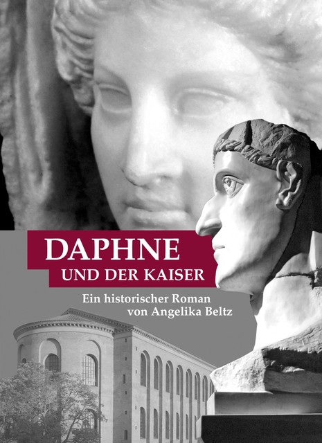 Daphne und der Kaiser, Angelika Beltz