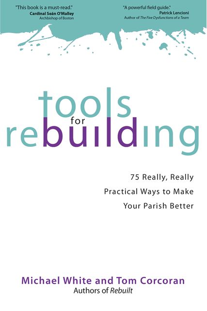 Tools for Rebuilding, Michael White, Tom Corcoran