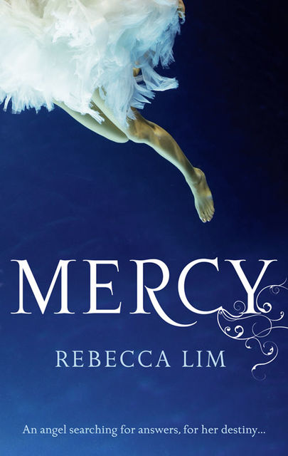 Mercy (Mercy, Book 1), Rebecca Lim
