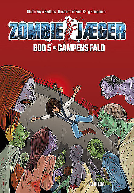 Zombie-jæger 5: Campens fald, Nicole Boyle Rødtnes
