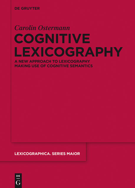 Cognitive Lexicography, Carolin Ostermann