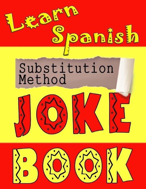 Learn Spanish Substitution Method Joke Book, Neil McFarlane