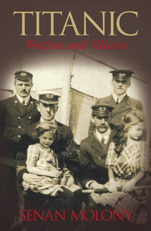 Titanic Victims and Villains, Senan Molony