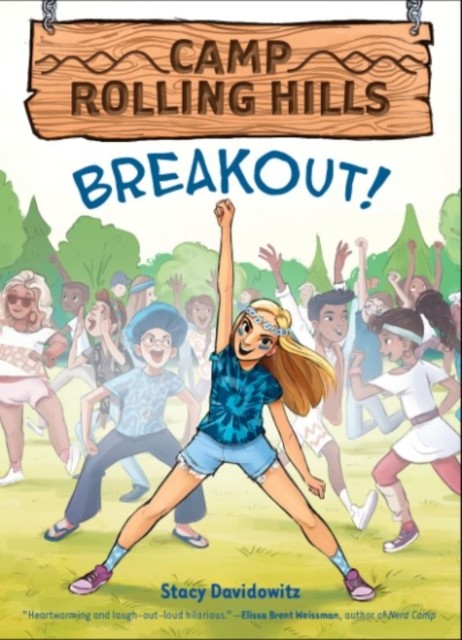 Breakout! (Camp Rolling Hills #3), Stacy Davidowitz