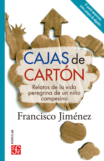 Cajas de cartón, Francisco Jiménez