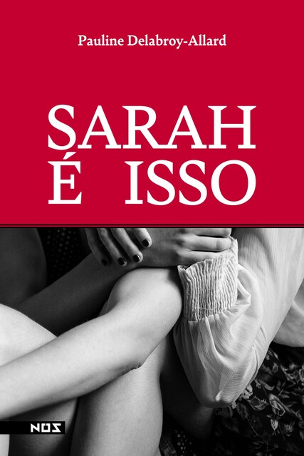 Sarah é isso, Pauline Delabroy-Allard