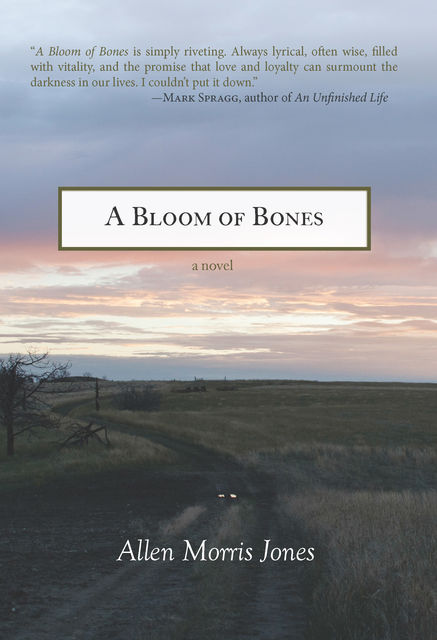 A Bloom of Bones, Allen Jones
