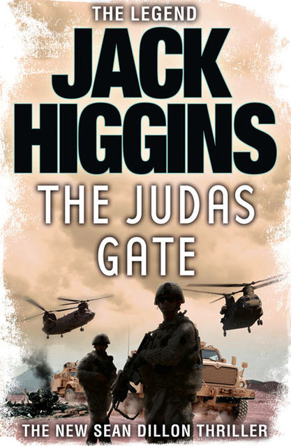 The Judas Gate (Sean Dillon Series, Book 18), Jack Higgins