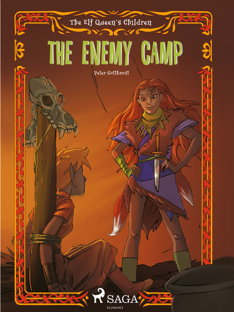 The Elf Queen s Children 5: The Enemy Camp, Peter Gotthardt